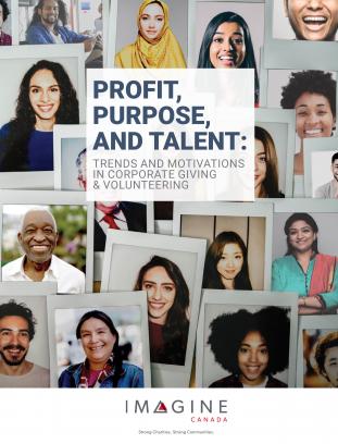 Profit, Purpose, And Talent - The 2019 community investment report from Imagine Canada